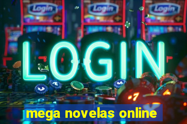 mega novelas online